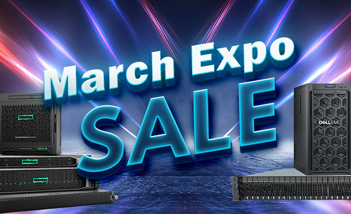 Gear Up for March Expo: Unbeatable Deals on Servers & Storage!